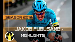 Jakob Fuglsang 2019 - Season higlights