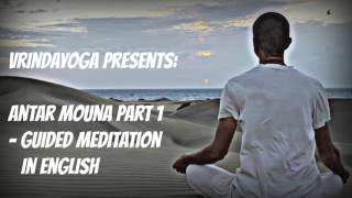 Antar Mouna Part 1 - Guided Meditation in English screenshot 1