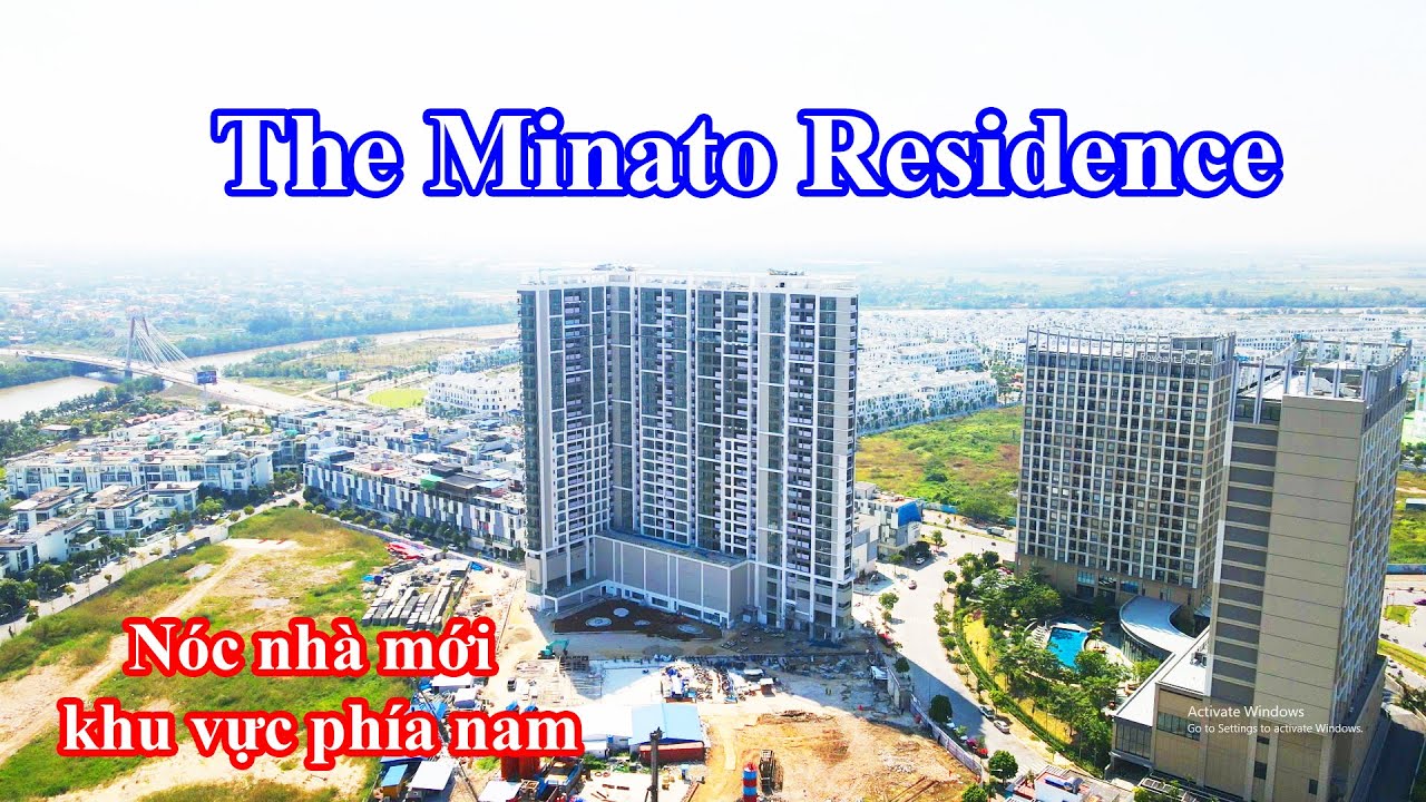 The Minato Residence Tòa nhà cao nhất phía Nam Hải... - youtube