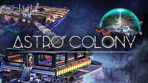⭐️Astro Colony | Official Gameplay Trailer | 2024⭐️