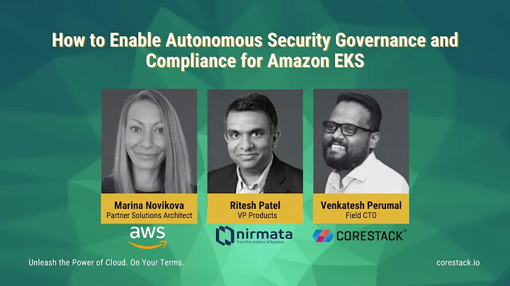 How to Enable Autonomous Security Governance and Compliance for Amazon EKS | CoreStack