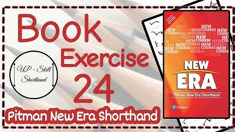 Book Solved Exercise - 24 | Pitman New Era Shorthand | English Shorthand