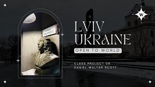Lviv / Ukraine Short Travel Story - Open to World (Class Project 08) screenshot 3