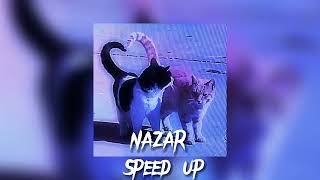 Nazar - Speed Up