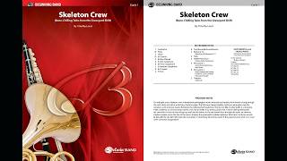 Skeleton Crew, by Timothy Loest – Score & Sound