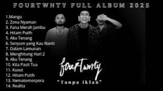 FOURWNTY FULL ALBUM | MANGU | LAGU TERPOPULER 2025 | 2025 BEST OF MANGU