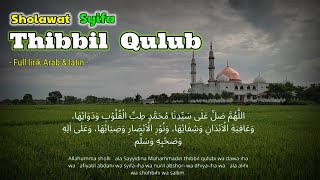 THIBBIL QULUB lirik || Sholawat syifa obat segala penyakit