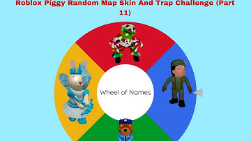 Roblox Piggy Random Map Skin And Trap Challenge (Part 11)