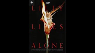 Lilly Lives Alone 2025 Trailer