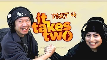 The Final Co-op Adventure | It Takes Two | Part 4