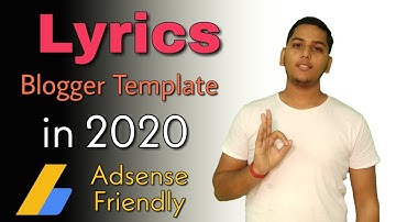 Best Adsense Friendly Blogger Templates For Lyrics Website 2020 | Blogging Guide By Niraj Yadav
