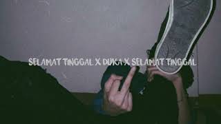 Selamat Tinggal X Duka X Selamat Tinggal -Last Child