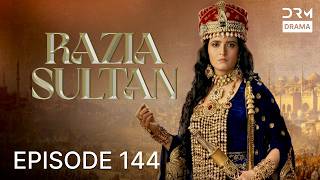 Razia Sultan | Episode 144 | Kisah Cinta Penuh Intrik | Hindi Series Dubbed Bahasa