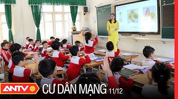 Lấy ý kiến về tăng phụ cấp cho giáo viên | Cư dân mạng | ANTV