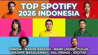 TOP SPOTIFY SONGS 2026 🔥🎧 Most Popular Indonesian Songs 2026 Full Album Ad-Free
