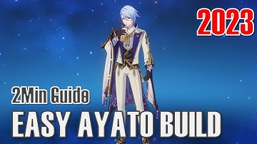 How to Build Ayato Properly in 2023 | Genshin Impact Ayato Build Guide in 2mins