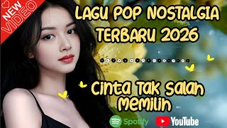 Lagu Nostalgia Terbaru 2026  Cinta Tak Salah Memilih 