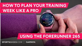 How to plan your training week like a Pro Athlete | GARMIN Forerunner 265 | Guide screenshot 5