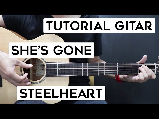 (Tutorial Gitar) STEELHEART - She's Gone | Lengkap Dan Mudah class=