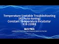 Constant Temperature Incubator ICB-210BE Troubleshooting-20251009