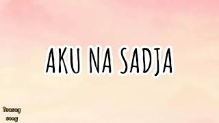 Video thumbnail of "Aku na sadja lyrics by Mamad Jahiron | Precious Lyrics | #Tausugsong #Tausug"