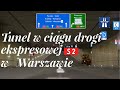 Tunel w ciągu drogi ekspresowej S2 w Warszawie