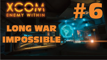 XCOM Long War Impossible #6 - Rookie