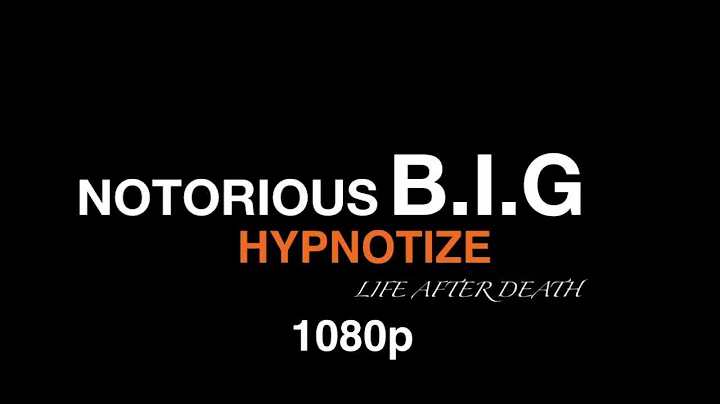 Notorious BIG Hypnotize - 1080p FULL HD