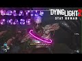 Dying Light 2 VOLATILE Gameplay! NEW Dying Light 2 Infected Gameplay Dying Light 2 New Chase Level 4