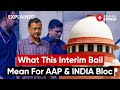 What Does Arvind Kejriwal&#39;s Bail Mean For AAP?