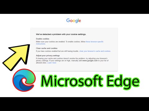 We've detected a problem with your cookie settings microsoft edge