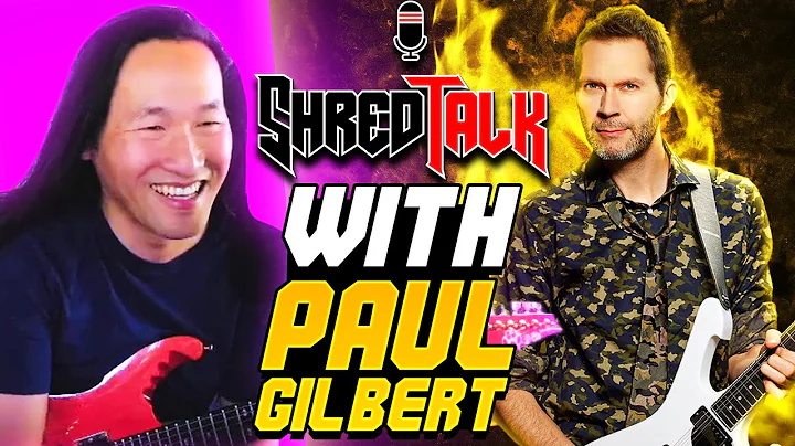 Paul Gilbert (MR BIG, RACER X) & Herman Li (DRAGON...