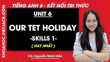 Tiếng anh lớp 6 Unit 6 Skills 1 trang 64 Global Success - Cô Minh Hiền (HAY NHẤT)