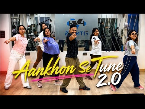 Aankhon se Tune 2.0 | Bollywood Dance Fitness Workout | dancefitnesswithrk