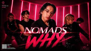 Download Lagu Nomads - Why M/V Download Lagu Nomads - Why M/V