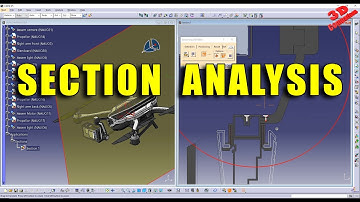 CATIA V5 - Section Analysis setup and features