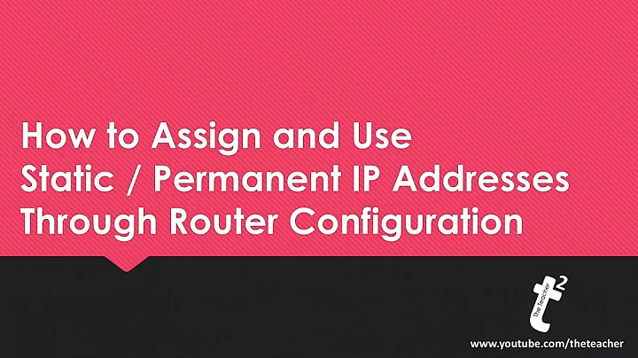 How to Assign and Use Static IP Addresses on Private Networks using Wifi Router