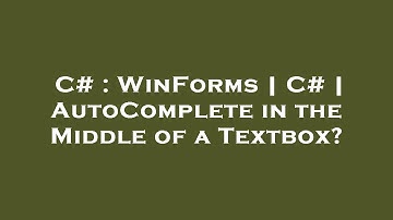 C# : WinForms | C# | AutoComplete in the Middle of a Textbox?