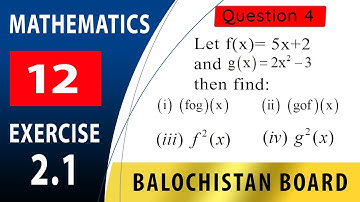 12th Math Exercise 2.1 Question 4 part (i-iv) complete [Balochistan Board]