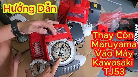 Hướng dẫn Anh Em thay côn Maruyama cho Kawasaki TJ53! Siêu Êm không leng keng khó chịu!