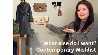 What Else Do I Want?|Contemporary Wishlist 2023|A.P.C, Dear Frances, The Curated, Coach, Tory Burch