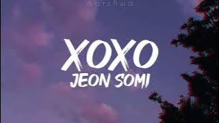 Jeon Somi - XOXO [eng lyrics]