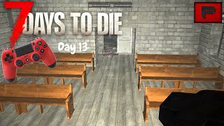 7 Days to Die PS4 - Day 13 The Zombies are gathering