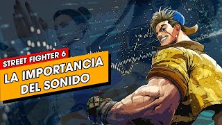 SONIDOS Y VELOCIDAD DE REACCIÓN EN STREET FIGHTER 6