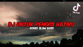 DJ Untuk Pengisi Hatiku X Ngana Yang So Pigi Deng Dia 🎶 Cocok Buat Slowmo dan Jedag Jedug Mix Zharif