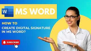 how to create and add digital signature in ms word | digital signature in ms word
