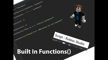 Built In Functions Ep 8: Beginner To Advanced Roblox Scripting Series