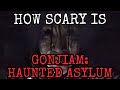 GONJIAM HAUNTED ASYLUM 2018 Scare Score GONJIAM HAUNTED ASYLUM 2018 Scare Score