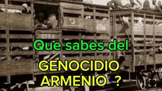 EL GENOCIDIO ARMENIO. 