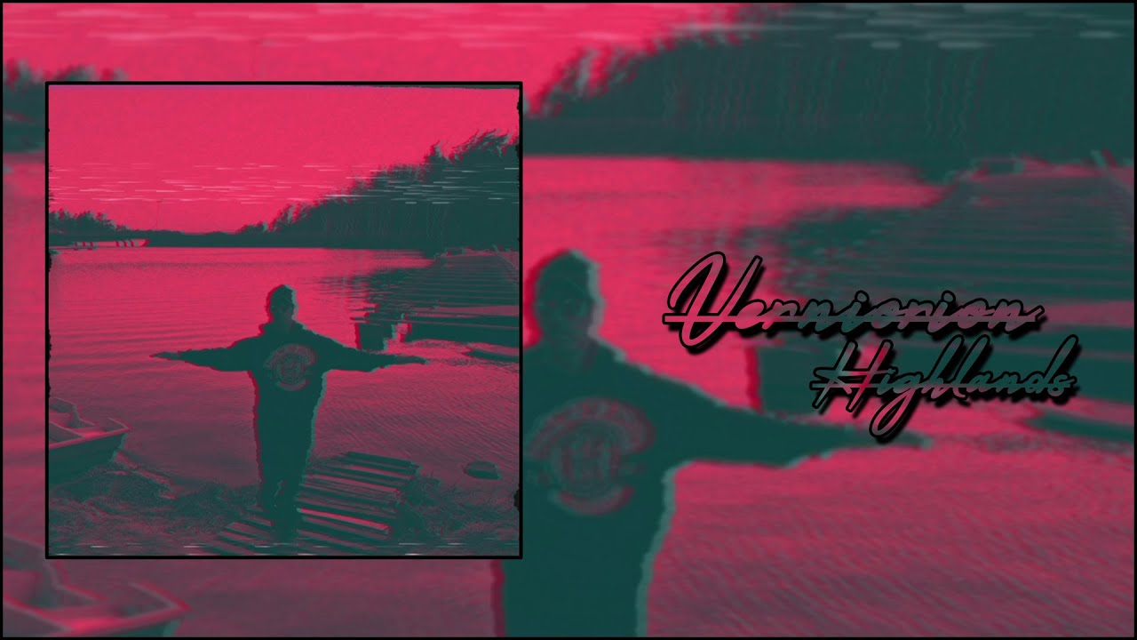 Watch Verniorion - Highlands on YouTube Watch Verniorion - Highlands on YouTube